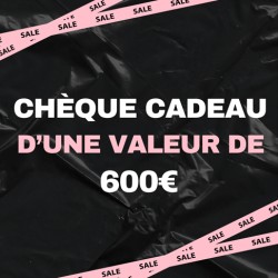Chèque cadeau d'une valeur...